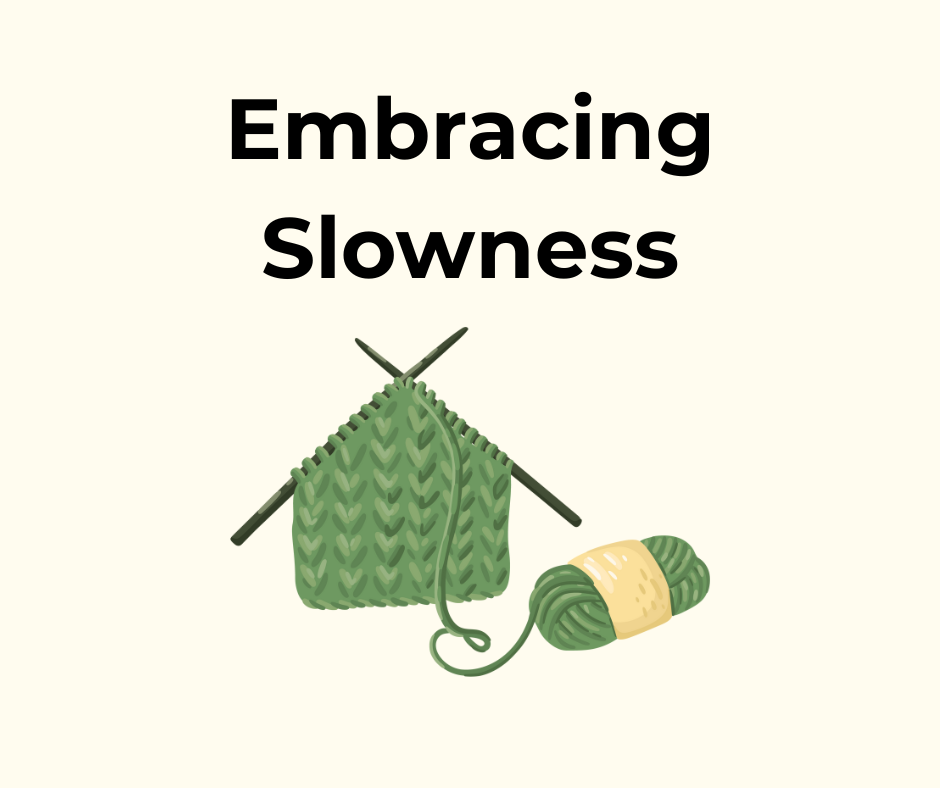 Embracing Slow Progress