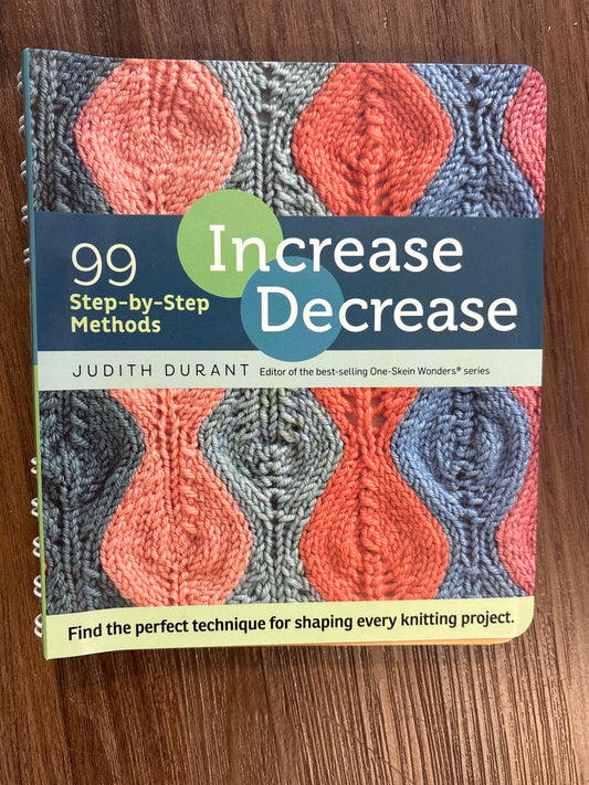 Increase, Decrease: 99 Step-by-Step Methods