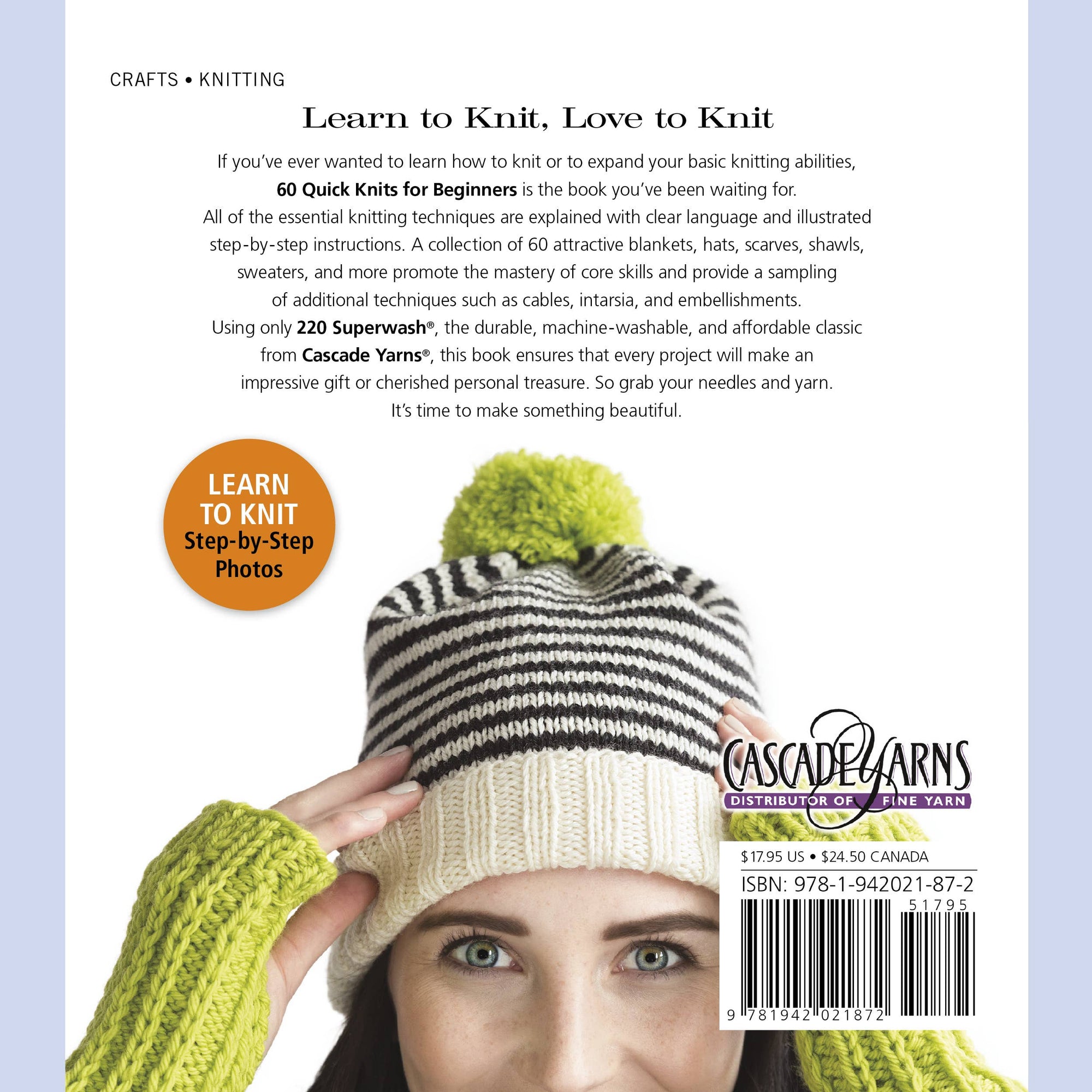 60 Quick Knits for Beginners: Easy Projects for New Knitters