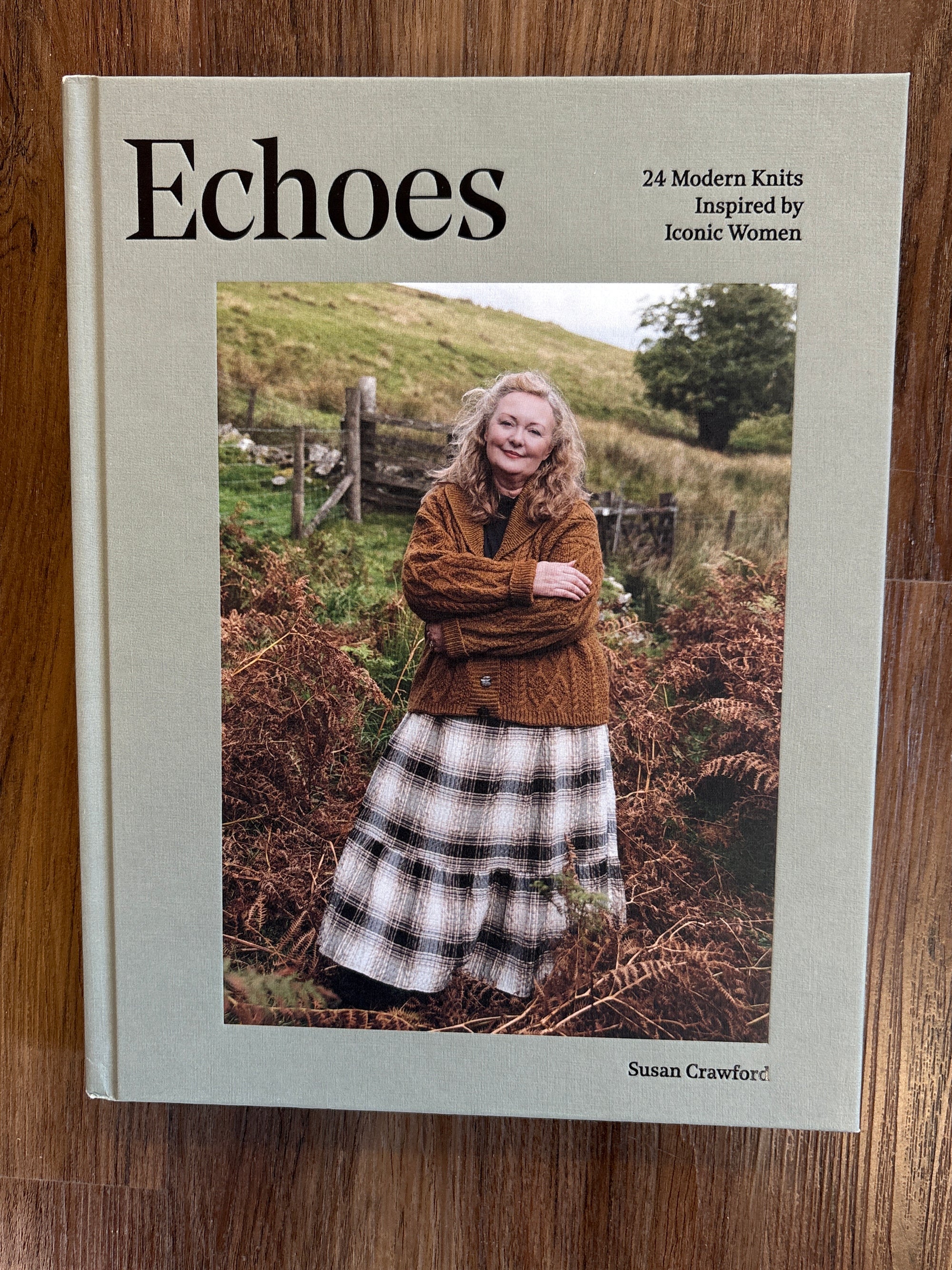 Echoes: 24 Modern Knits Inspired by Iconic Women by Susan Crawford