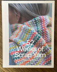 52 Weeks of Scrap Yarn