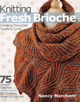 Knitting Fresh Brioche: Creating Two-Color Twists & Turns
